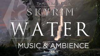 Water of Skyrim | Music and Ambience with @lostmusicco