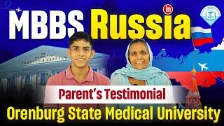 Why Nitin Solanki and his Parents Choose Orenburg State Medical University | MBBS in Russia