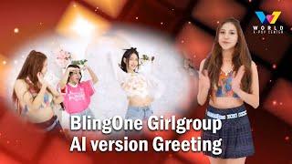 BlingOne Global GirlGroup Greeting 'Abigail' AI version