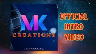 MK CREATIONS Film Production Company || Official Youtube Channel