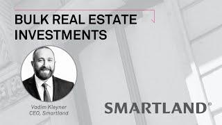 Bulk Real Estate Investments |  Smartland Real Estate Investing