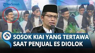 TERKUAK SOSOK Kiai yang Tertawa NGAKAK saat Gus Miftah Olok-olok Penjual Es Teh