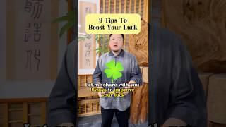 Improve your LUCK with these 9 simple tips! #fengshui #lucky #energy #tips #life #daily #healing