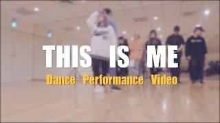 三個人 Three People - 這是我 THIS IS ME (官方舞蹈版) Dance Performance Video