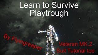 Space Engineers | Learn to survive 25min walktrough / how to get Veteran Suit MK.2