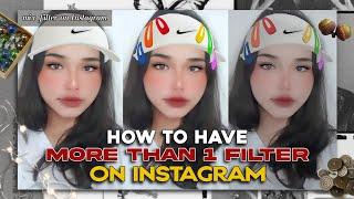 HOW TO MIX IG FILTERS • have two ig filters in one pic || RPW tutorials