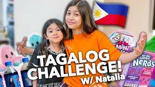 TAGALOG CHALLENGE with NATALIA!! ( magaling magaling hahaha ) |Chelseah Hilary