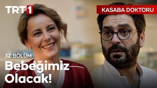 Hamileyim! - Kasaba Doktoru 32. Bölüm