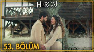 Hercai 53. Bölüm