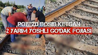 ПОЕЗД БОСИБ КEТГАН 2 ЯРИМ ЁШЛИ ГЎДАК ФОЖИАСИ