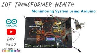 IOT based Transformer Health Monitoring system | GSM Real time Transformer Health Parameters