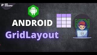 Android Advance Tutorial for Beginners #How to work with Grid Layout