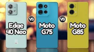 Moto G75 Vs Motorola Edge 40 Neo Vs Moto G85 | @Eficientechs