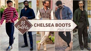 35 Ways to Style Chelsea Boots In Fall 2024 | Men's Fashion