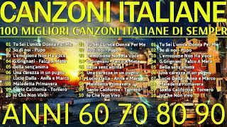 Le più Belle Canzoni Italiane di Sempre  Musica Italiana anni 60 70 80 90 Playlist  Italian Music