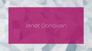 Janet Donovan - appearance