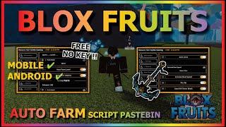 BLOX FRUITS Script Mobile UPDATE 21 AUTO FARM | AUTO SEA EVENT | MASTERY | V4 | SAFE MODE (NO KEY)