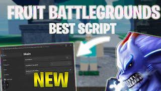 *NEW* Fruit Battlegrounds SCRIPT (PASTEBIN 2024) (AUTOFARM, TP, GET FRUITS, ESP)