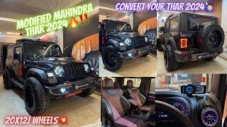 Modified Mahindra THAR 2024‼️ Wrangler Inspired New Thar 2024 | 20x12J Wide Wheels in THAR #thar