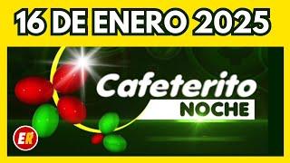 Resultados CAFETERITO NOCHE de hoy jueves 16 de enero de 2025 