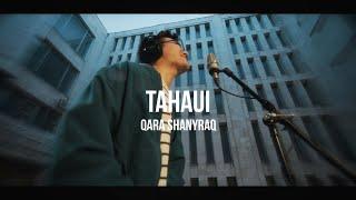 Tahaui - Qara Shanyraq | Curltai Live