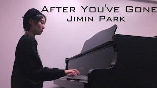 After You've Gone by Jimin Park