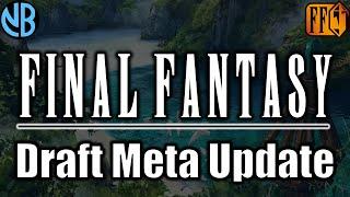 FINAL FANTASY DRAFT META UPDATE!!! Best Decks, Underrated Cards, and MORE!!!