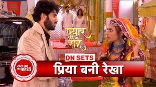 Pyaar Ki Raahein: Priya Returns As Rekha, Rudra Gets Confused | SBB