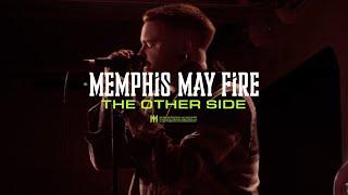 Memphis May Fire - The Other Side (Official Music Video)