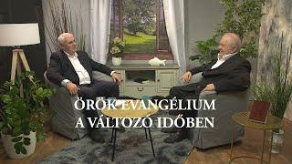 Örök evangélium a változó időben | 15. rész - Oláh Gábor #2