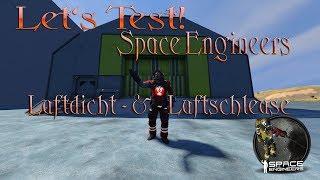 Let's Test - Space Engineers - Leck Finder MOD und Luftschleusen Script