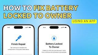 How to Fix Battery Locked to Owner Using App