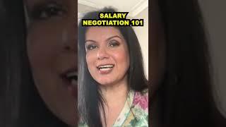 SALARY NEGOTIATION 101