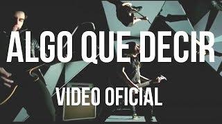 Allison - Algo que decir (Video Oficial)