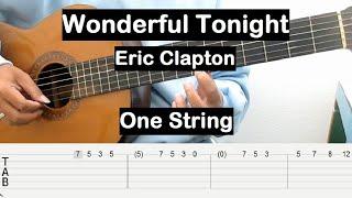 Wonderful Tonight Guitar Tutorial One String (Eric Clapton) Guitar Tabs Single String Guitar Lesson