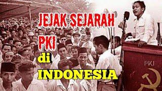 JEJAK SEJARAH PKI di Indonesia