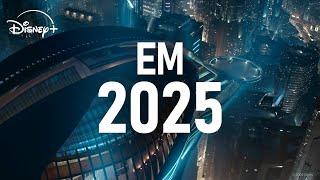 Em 2025 | Disney+