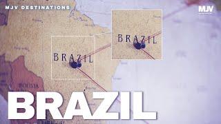 Destinations MJV BRAZIL