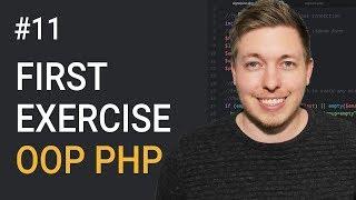 11: First exercise in OOP PHP | OOP PHP Exercise | Object Oriented PHP Tutorial | PHP Tutorial