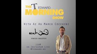 The T Edward Morning Show with AZ AGR CECCHINI MARCO