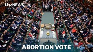 MPs vote in favour of measures to decriminalise abortion for women in England and Wales | ITV News