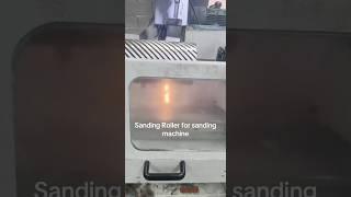 #Huatao Sanding Roller for sanding machine #sanding #grinding #sandingwood #grind #grinder #wood