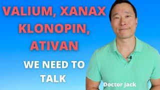 Valium, Xanax, Ativan, Klonopin, etc. Benzodiazepine Risks, Side Effects, Indications & More Ep 39