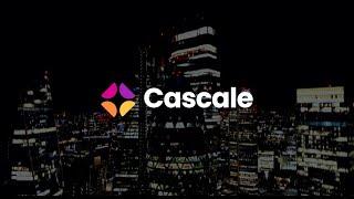 Introducing Cascale