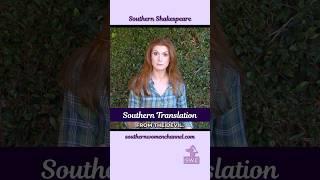 Southern sayings + Shakespeare drama = the mashup you never knew you needed