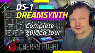 Cherry Audio DS-1 DreamSynth - the complete guided tour + some presets