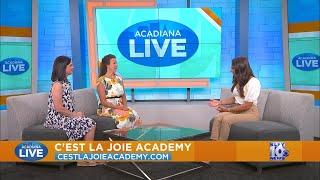 Acadiana Live: C'est la Joie Academy