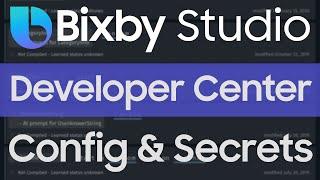 Bixby Studio Tutorial - Config and Secrets | Developer Center