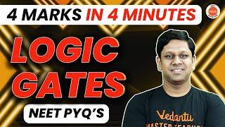 Logic Gates Class 12 Physics | NEET 2023 - 4 MARKS in 4 Min| Physics Class 12 | Gaurav Gupta Sir