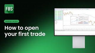 How to open your first trade in MT4/MT5 on desktop. FBS tutorial